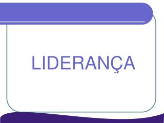 LIDERANÇA