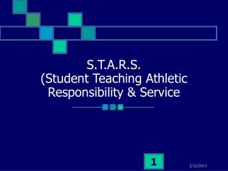 S.T.A.R.S. (Student Teaching Athletic Responsibility & Service
