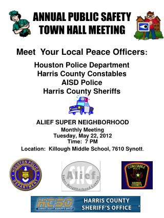 Houston Police Department Harris County Constables AISD Police Harris County Sheriffs