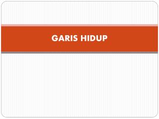 GARIS HIDUP