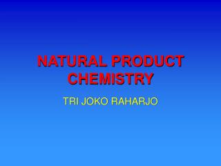 NATURAL PRODUCT CHEMISTRY