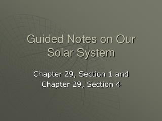 Guided Notes on Our Solar System