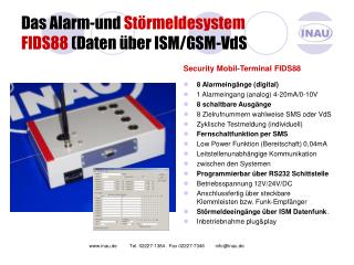 Das Alarm-und Störmeldesystem FIDS88 (Daten über ISM/GSM-VdS