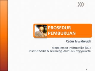 Catur Iswahyudi Manajemen Informatika (D3) Institut Sains &amp; Teknologi AKPRIND Yogyakarta