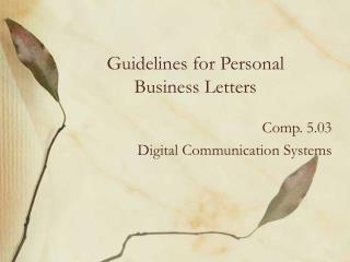 Guidelines for Personal Business Letters