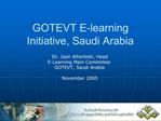 GOTEVT E-learning Initiative, Saudi Arabia