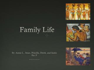 Family Life
