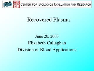 Recovered Plasma