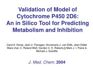 Cytochrome P450 (Cyp450)