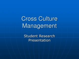 Cross Culture Management