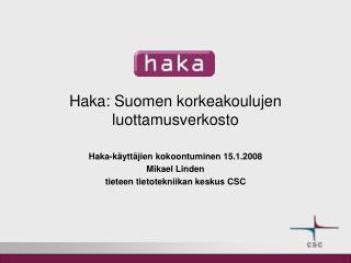 Haka: Suomen korkeakoulujen luottamusverkosto