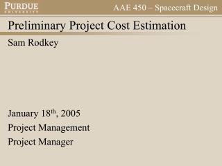 Preliminary Project Cost Estimation