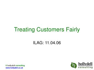 Treating Customers Fairly