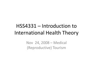 HSS4331 – Introduction to International Health Theory