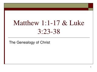 matthew 1 1 17 luke 3 23 38