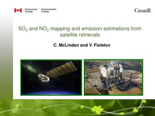 SO 2 and NO 2 mapping and emission estimations from satellite retrievals