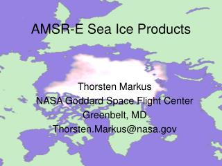 AMSR-E Sea Ice Products
