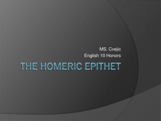 The homeric epithet