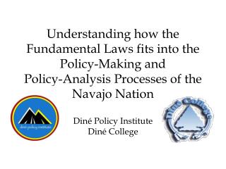 Diné Policy Institute Diné College