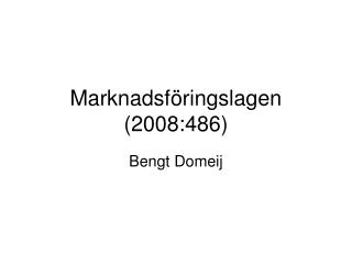 Marknadsföringslagen (2008:486)