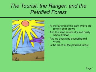 The Tourist, the Ranger, and the Petrified Forest