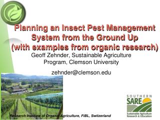 Planning an Insect Pest Management System from the Ground Up (with examples from organic research)