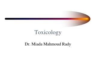 Toxicology