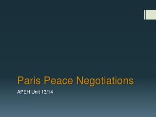 Paris Peace Negotiations