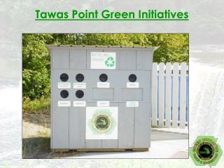 Tawas Point Green Initiatives