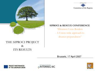 THE SIPROCI PROJECT &amp; ITS RESULTS