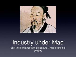 Industry under Mao