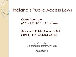 Indiana’s Public Access Laws