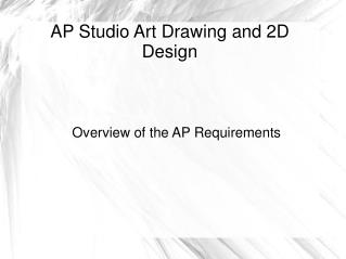 AP Studio Art Drawing and 2D Design