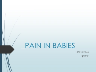 _ PAIN IN BABIES