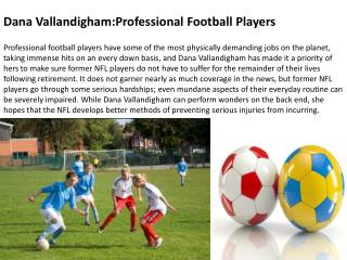 Dana Vallandigham:Professional Football Players