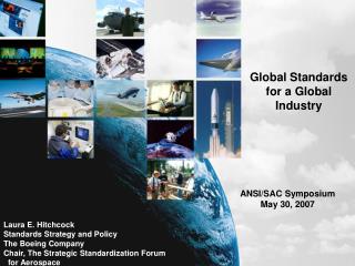 Global Standards for a Global Industry