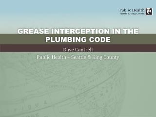 Grease Interception in the Plumbing Code