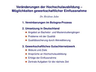 Veränderungen der Hochschulausbildung – Möglichkeiten gewerkschaftlicher Einflussnahme