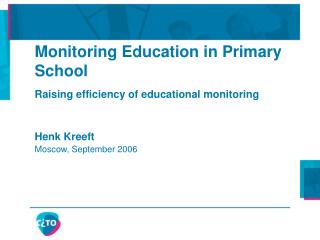 Monitoring Education in Primary School