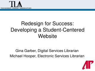 Redesign for Success: Developing a Student-Centered Website