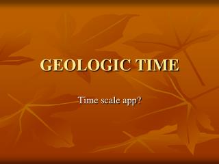 GEOLOGIC TIME