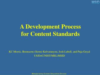 A Development Process for Content Standards