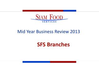 Mid Year Business Review 2013
