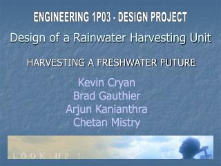 Design of a Rainwater Harvesting Unit