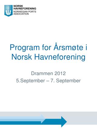 Program for Årsmøte i Norsk Havneforening