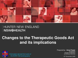 Changes to the Therapeutic Goods Act and its implications