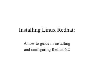 Installing Linux Redhat: