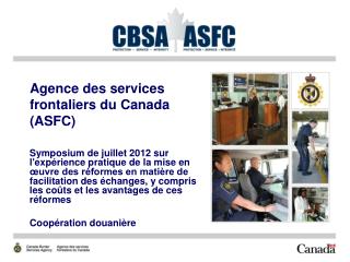 Agence des services frontaliers du Canada (ASFC)