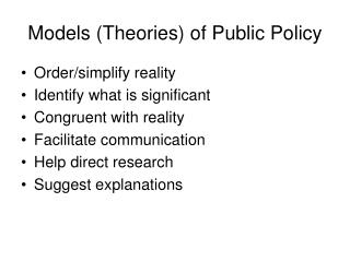 PPT - Models (Theories) Of Public Policy PowerPoint Presentation, Free ...