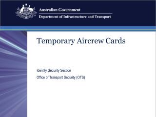 Temporary Aircrew Cards